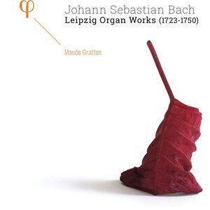 Bach,J.S. / Gratton - Bach: Leipzig Organ Works 1723-1750  CD